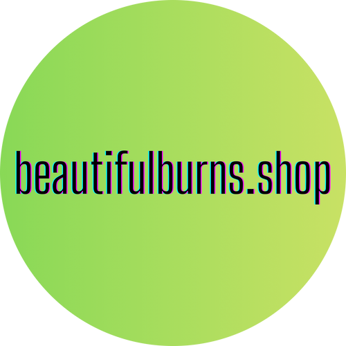 Beautiful Burns